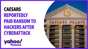 Caesars reportedly paid ransom to hackers after cyberattack