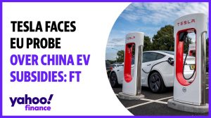 Tesla faces EU probe over China EV subsidies: FT